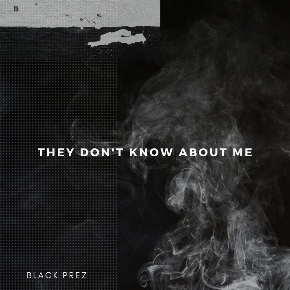 They Don't Know About Me (Explicit)