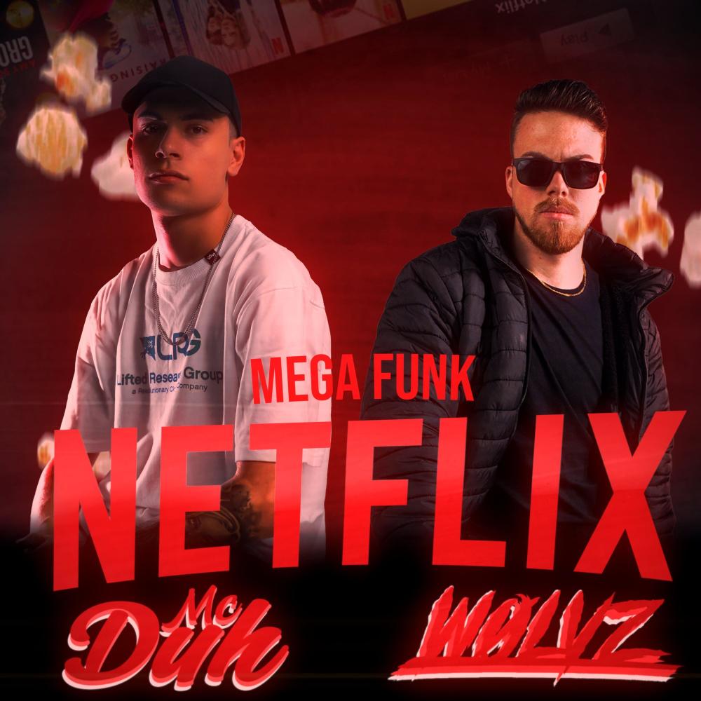 MEGA FUNK NETFLIX (Explicit)