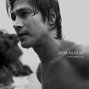 ดาวน์โหลดและฟังเพลง Iiyak Sa Ulan พร้อมเนื้อเพลงจาก Piolo Pascual