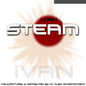 ดาวน์โหลดและฟังเพลง Steam พร้อมเนื้อเพลงจาก Ivan