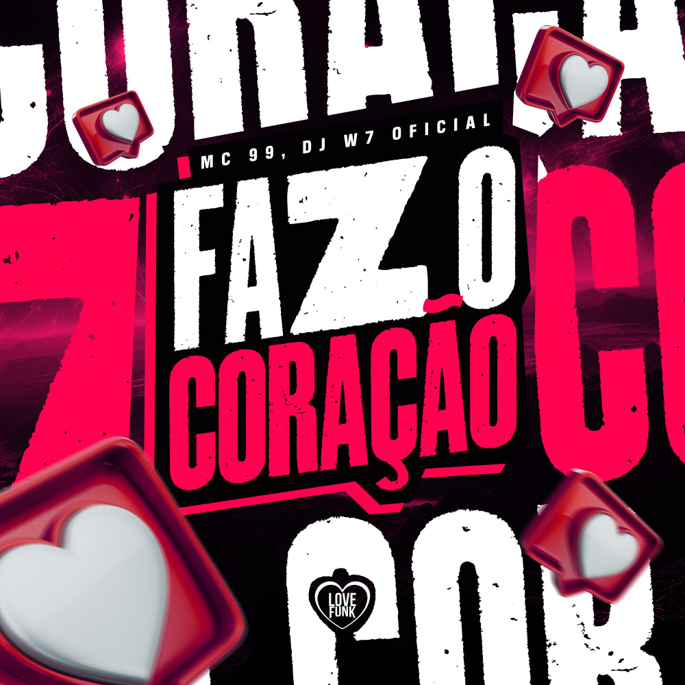 Faz o Coração (Explicit)