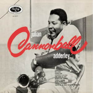 อัลบัม Julian "Cannonball" Adderley ศิลปิน Cannonball Adderley