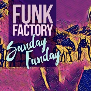 Listen to Sunday Funday song with lyrics from FunkFactory