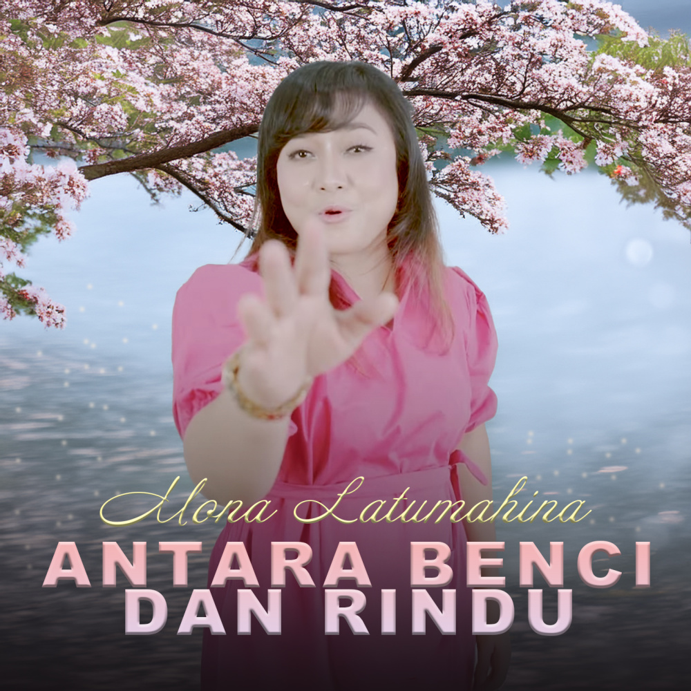ANTARA BENCI DAN RINDU