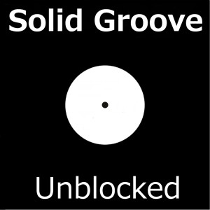 Dengarkan lagu Unblocked-Solid Groove.wav nyanyian Unblocked dengan lirik