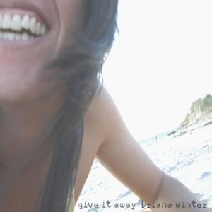 Briana Winter的專輯Give It Away