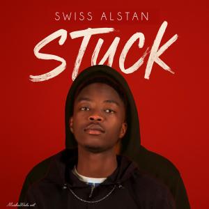 收聽Swiss Alstan的Stuck歌詞歌曲