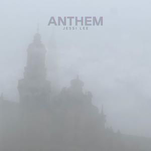 Jessi Lee的專輯Anthem