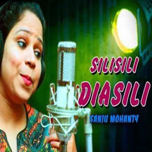 Album Silisili Diasili from Sanju Mohanty