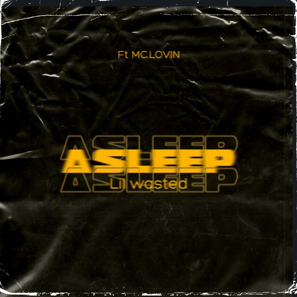Asleep (feat. Mc.lovin) (Explicit)