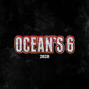 Album Ocean’s 6 2020 from 
