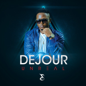 Dejour的专辑Unreal