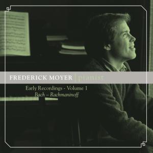 อัลบัม Frederick Moyer, Pianist: Early Recordings, Vol. 1 ศิลปิน Frederick Moyer