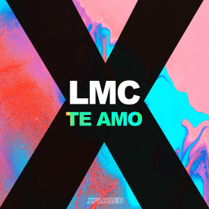 收聽LMC的Te Amo (Edit)歌詞歌曲