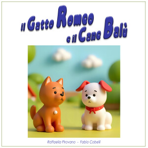 อัลบัม il Gatto Romeo e il Cane Balù ศิลปิน Raffaella Pirovano
