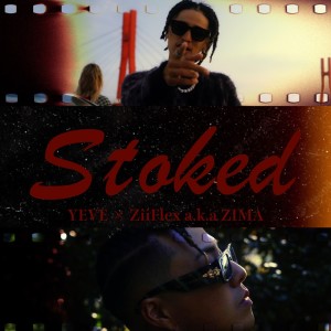 Listen to Stoked song with lyrics from Yeve