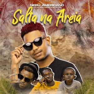 ดาวน์โหลดและฟังเพลง Salta na Areia พร้อมเนื้อเพลงจาก Nerú Americano