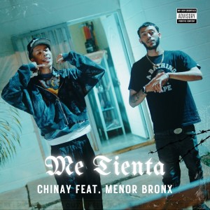 收聽Chinay的Me Tienta (Explicit)歌詞歌曲