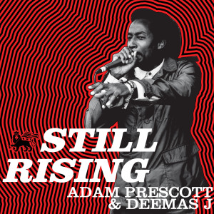 Still Rising dari Adam Prescott