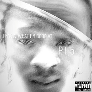 收听S;mack的I Know What Im Good At (Intro) (Explicit)歌词歌曲