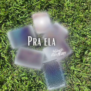 收听YUNG DOLFFO的Pra Ela (Explicit)歌词歌曲