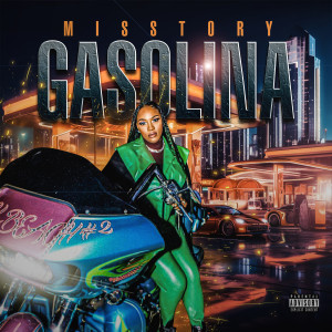 Album Gasolina (Explicit) from Misstory
