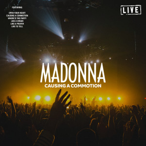 Album Causing A Commotion (Live) from Madonna