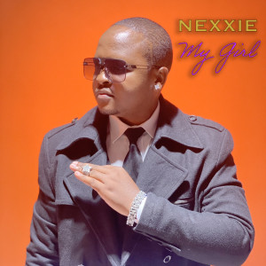 Listen to My Girl song with lyrics from Nexxie