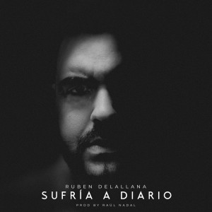 Ruben Delallana的專輯Sufría a Diario
