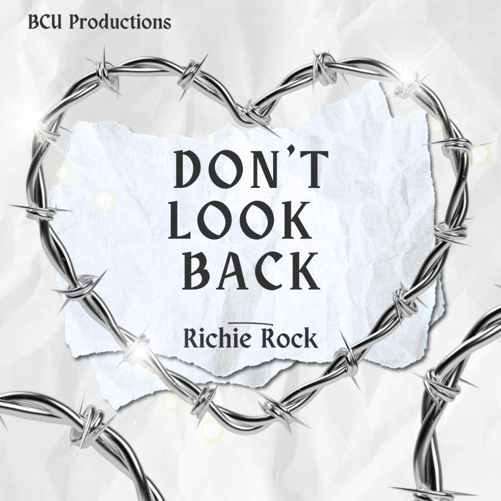 Don't Look Back (feat. Richie Rock)