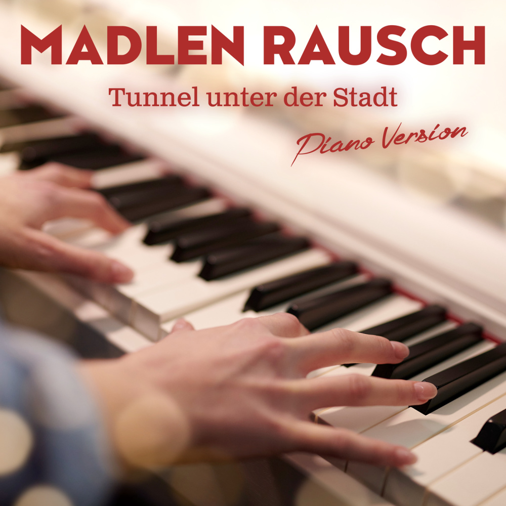 Tunnel unter der Stadt (Piano Version)