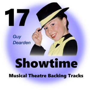 อัลบัม Showtime 17 - Musical Theatre Backing Tracks ศิลปิน Guy Dearden