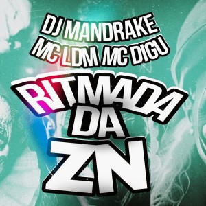 ดาวน์โหลดและฟังเพลง ritmada da zn (Explicit) พร้อมเนื้อเพลงจาก Mc Ldm