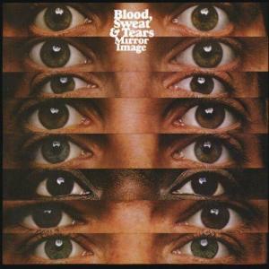 Album Mirror Image from Blood, Sweat & Tears