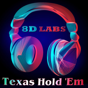 Album Texas Hold 'Em (8D Audio Mix) [Explicit] from 8D Labs
