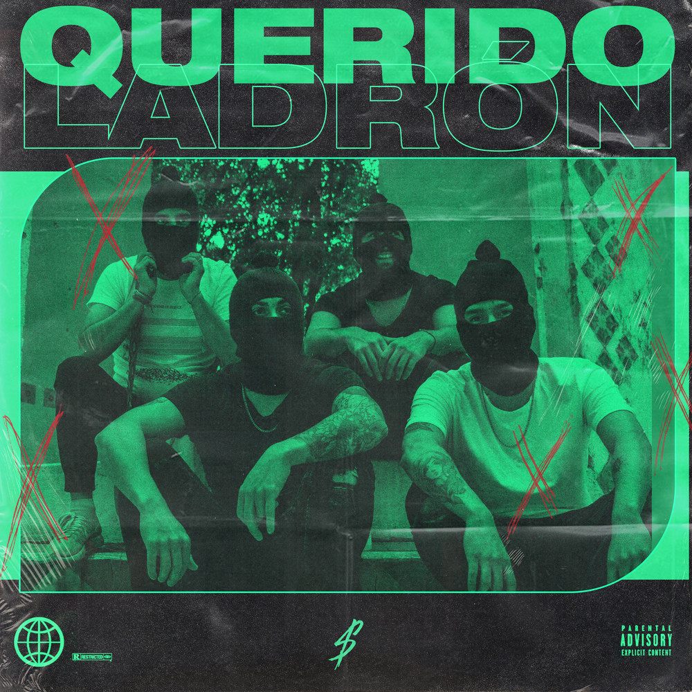 Querido Ladrón (Explicit)