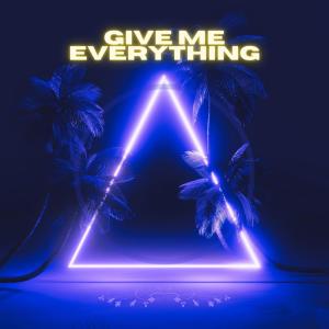 收聽Max Owen的Give Me Everything歌詞歌曲