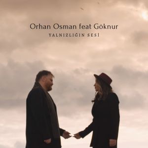 收聽Orhan Osman的Yalnızlığın Sesi歌詞歌曲