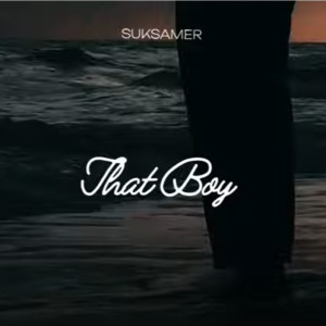 Album That Boy - Single from สุขเสมอ