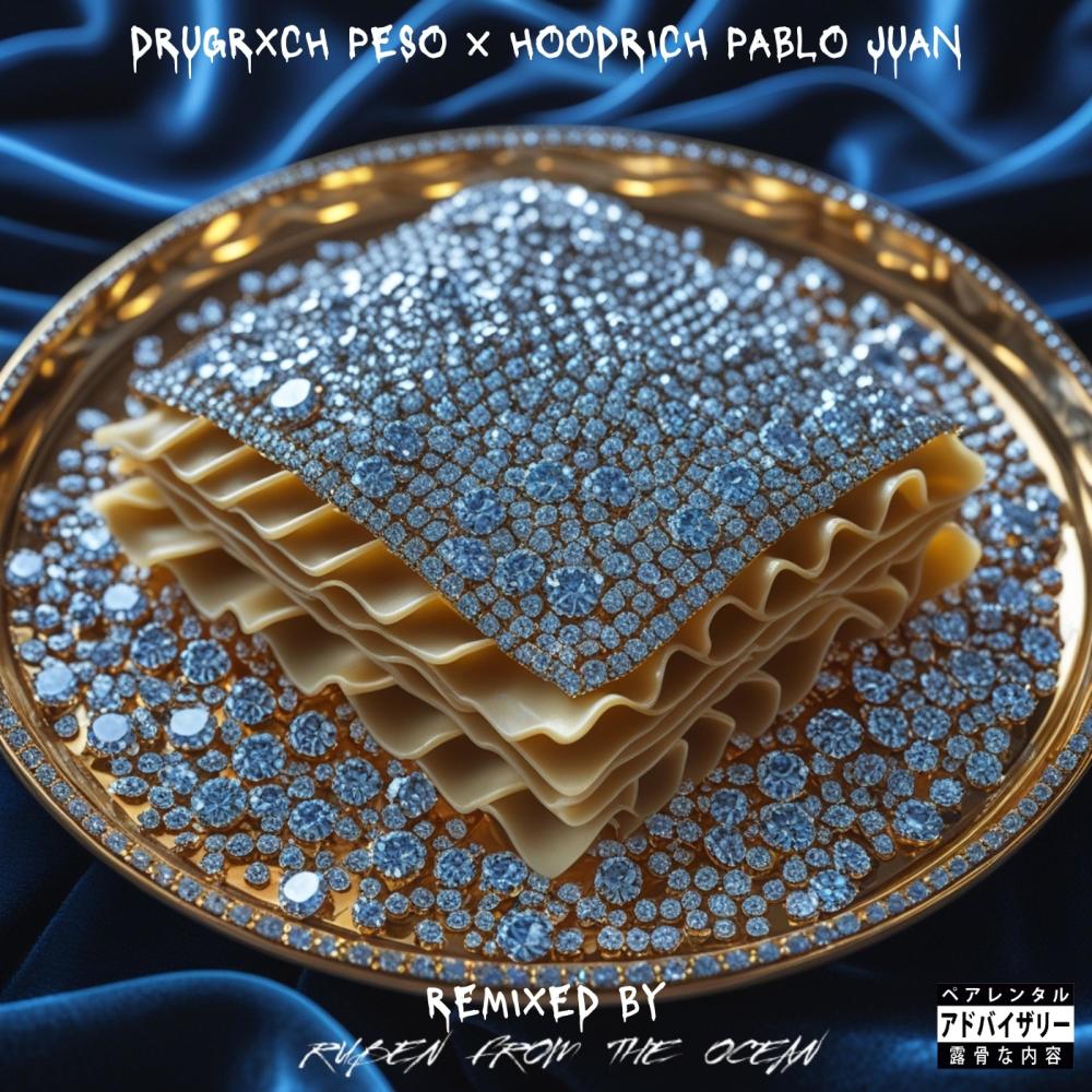Lasanga (feat. Drug Rixh Peso & Hoodrich Pablo Juan) (Remix|Explicit)