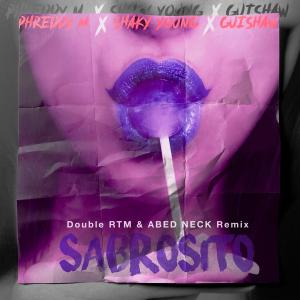 收聽PhreDdy M.的SABROSITO(feat. Shaky Young & Guishaw) (Double RTM & ABED NECK Remix Radio Version|Explicit)歌詞歌曲