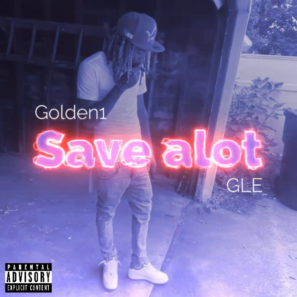 Save Alot (Explicit)