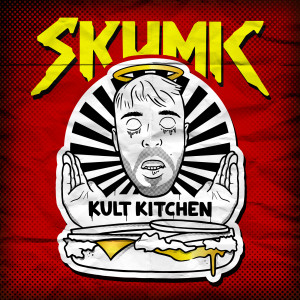อัลบัม Kult Kitchen (Explicit) ศิลปิน Skumic