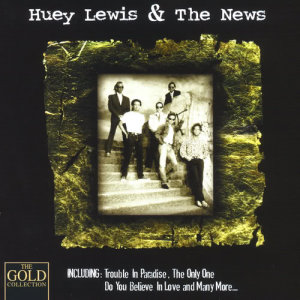 收聽Huey Lewis & The News的Some Of My Lies Are True (Sooner Or Later)歌詞歌曲