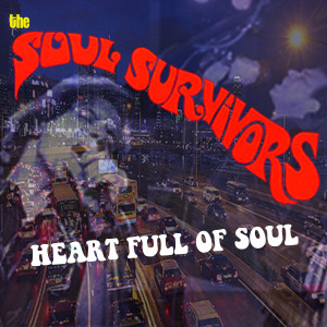 Soul Survivors的專輯Heart Full of Soul
