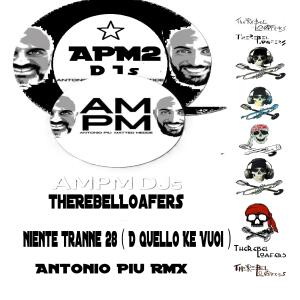 Album NienteTranne28 (DQKV) (AntonioPiu Remix) from TheRebelLoafers