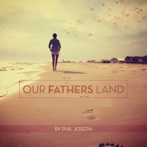 Our Farther's Land