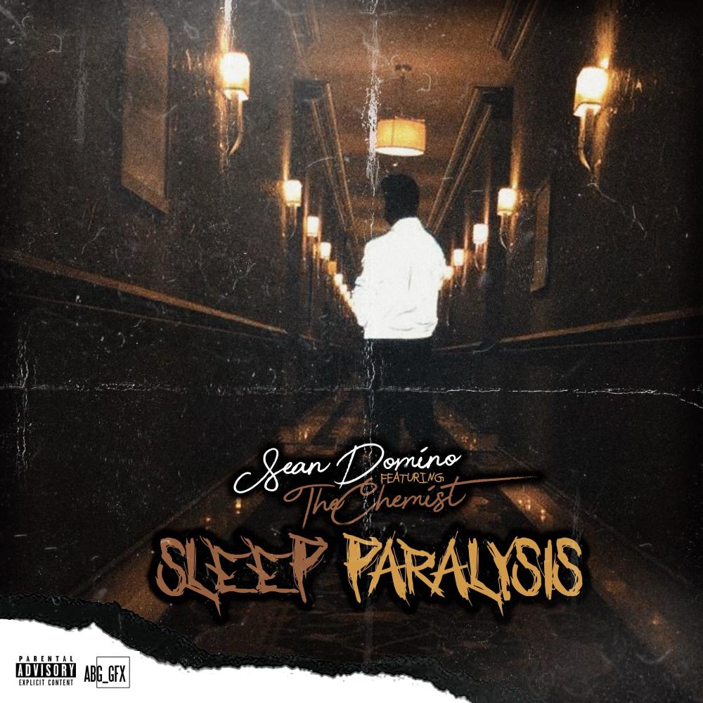 Sleep Paralysis (feat. TheChemist) (Explicit)