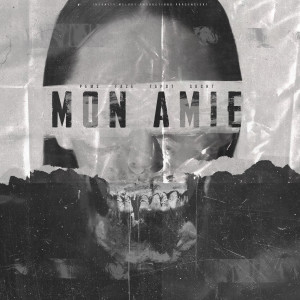 Album Mon Amie (Explicit) oleh Faze