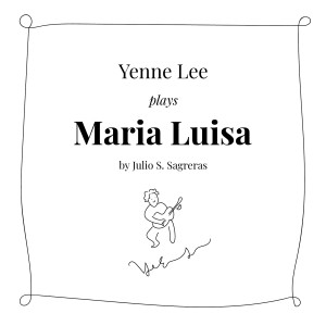 อัลบัม Maria Luisa ศิลปิน Yenne Lee
